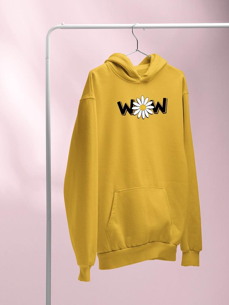 Wow Daisy Banner. Hoodie Women's -Image by Shutterstock