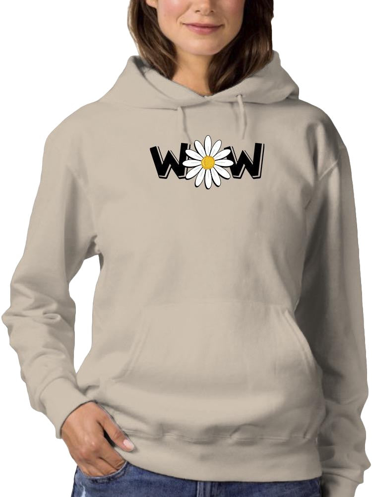 Wow Daisy Banner. Hoodie Women's -Image by Shutterstock