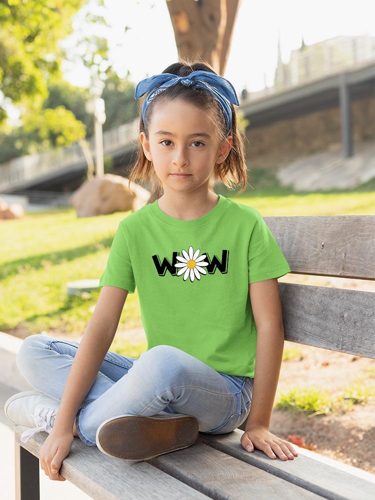 Wow Daisy Banner. T-shirt Youth's -Image by Shutterstock