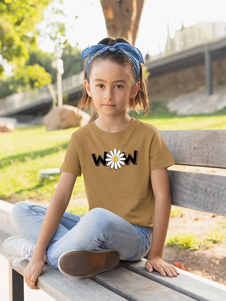 Wow Daisy Banner. T-shirt Youth's -Image by Shutterstock