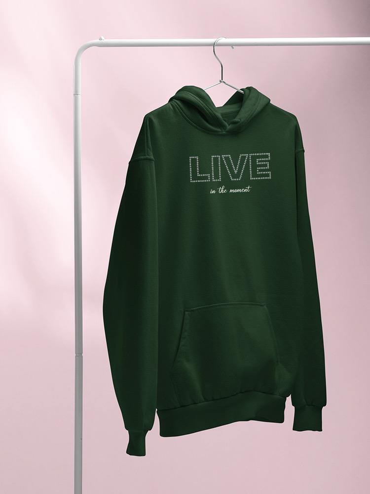 Live In The Moment Banner Hoodie Women's -Image by Shutterstock