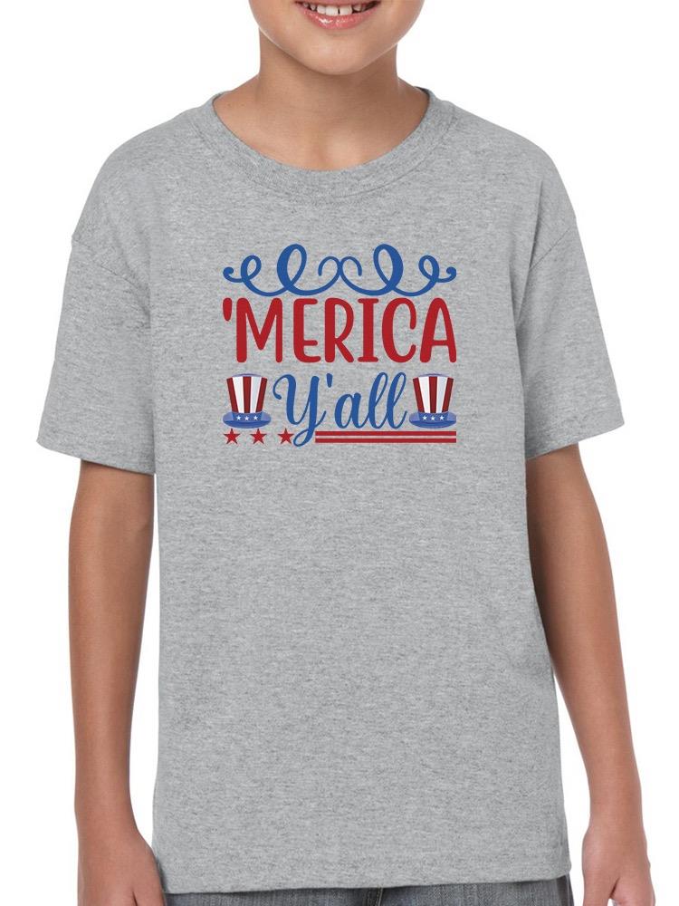 Merica Y'all T-shirt -Image by Shutterstock