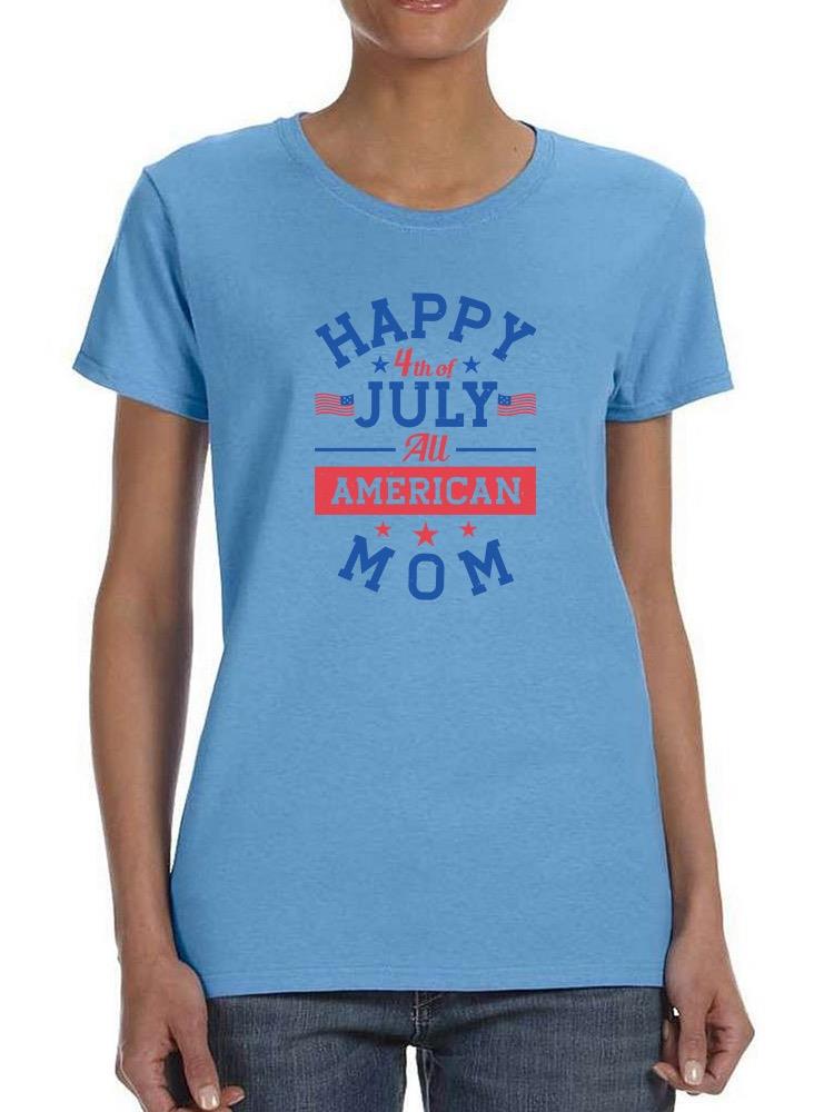 Happy 4Th Of July American T-shirt -Image by Shutterstock