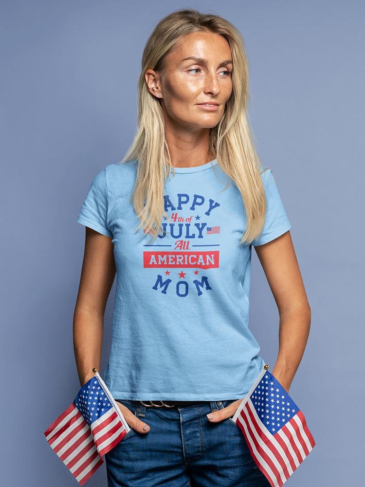 Happy 4Th Of July American T-shirt -Image by Shutterstock