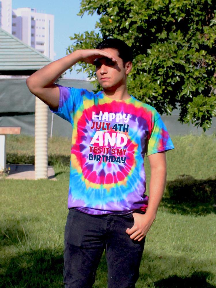 July 4Th Is My Birthday Tie Dye Tee -Image by Shutterstock