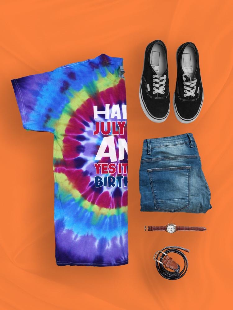 July 4Th Is My Birthday Tie Dye Tee -Image by Shutterstock