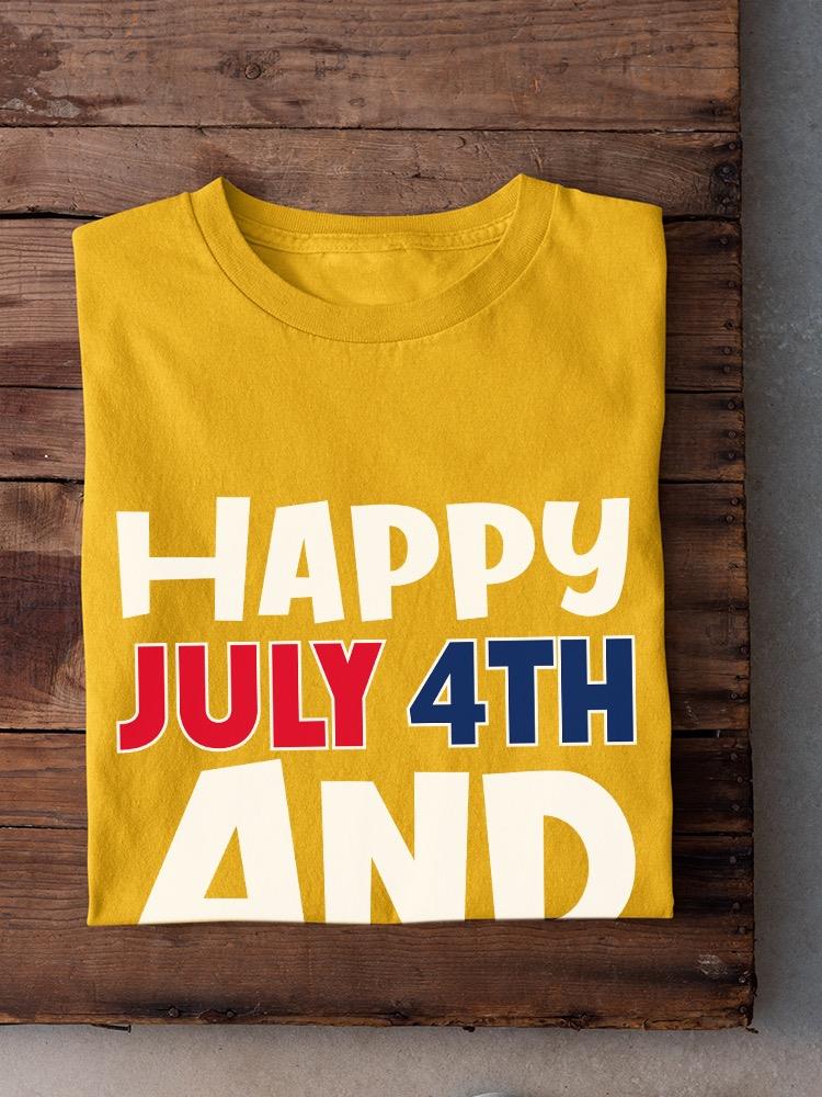 July 4Th Is My Birthday T-shirt -Image by Shutterstock