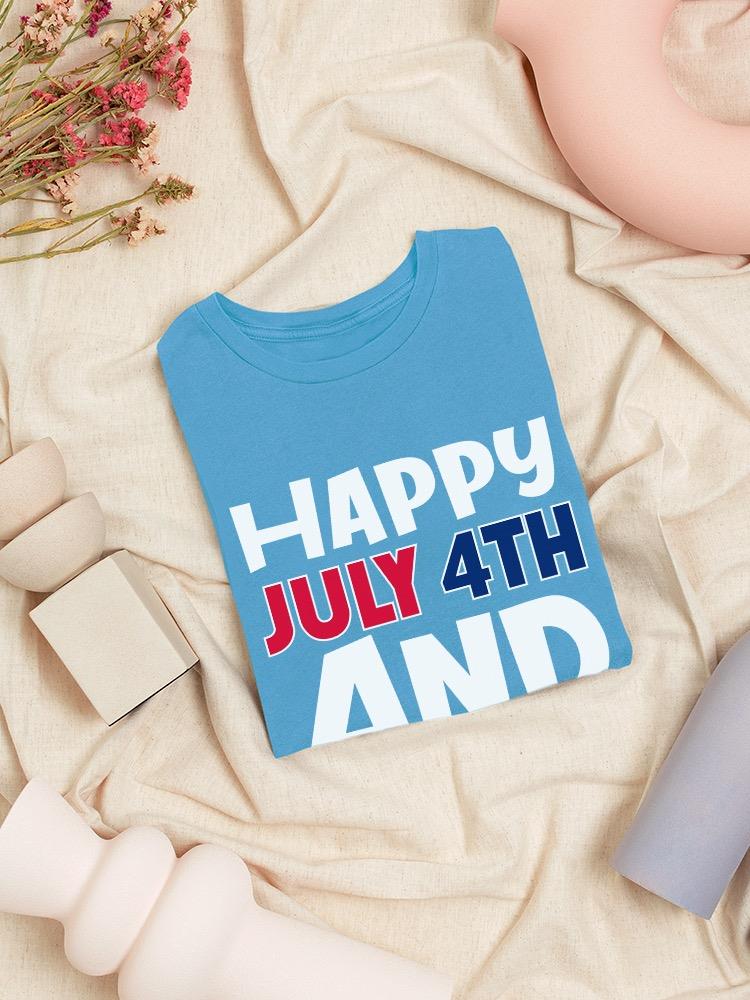 July 4Th Is My Birthday T-shirt -Image by Shutterstock