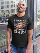 If You're Not First You're Last Talladega Nights Men's T-shirt