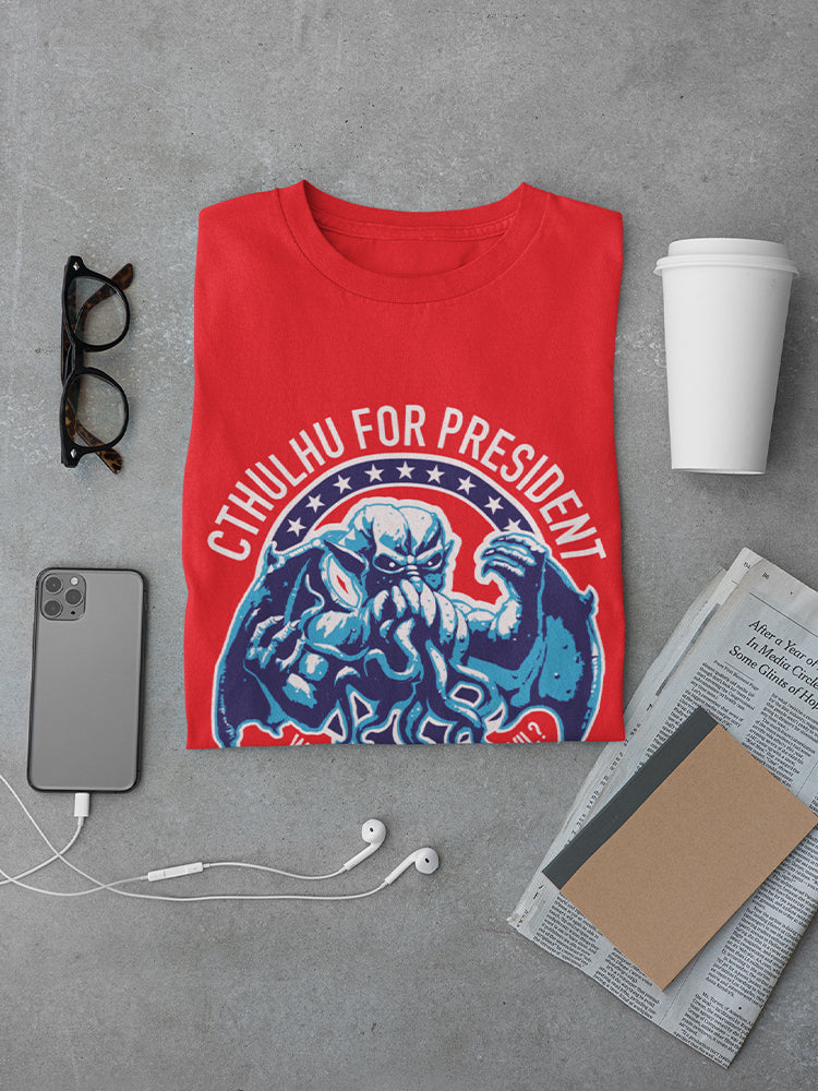 Cthulhu For President Why Choose Lesser Evil Men's T-shirt