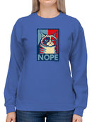 Grumpy Cat Nope Sweatshirt Women's -T-Line Designs