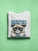 Grumpy Cat And Quote Sweatshirt Women's -T-Line Designs