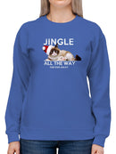 Jingle All The Way Grumpy Cat Sweatshirt Women's -T-Line Designs