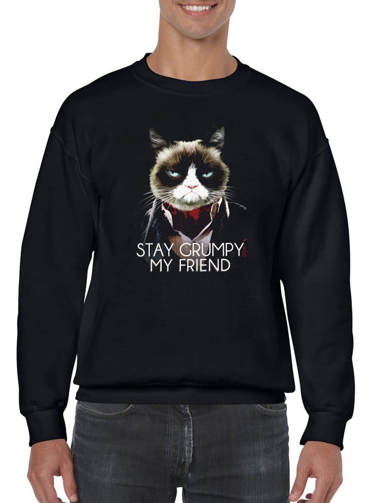 Grumpy Cat Stay Grumpy Quote Sweatshirt Men's -T-Line Designs