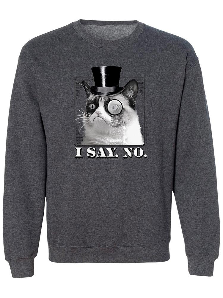 Grumpy Cat With Hat And Monocle Sweatshirt Men's -T-Line Designs