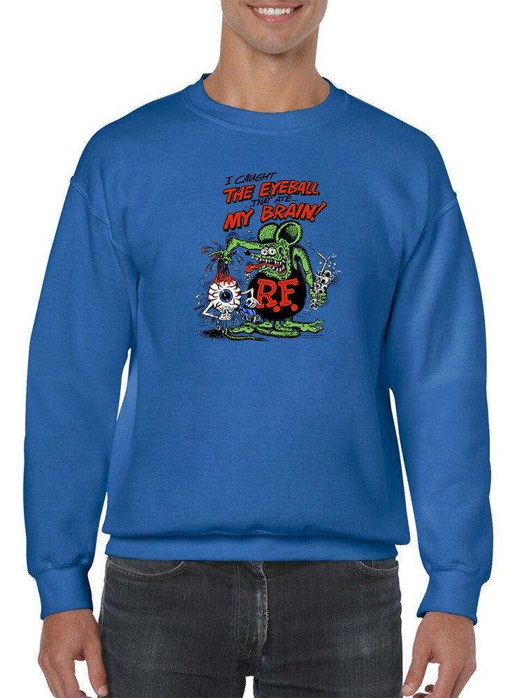 Rat Fink Eyeball Drink Sweatshirt Men's -T-Line Designs