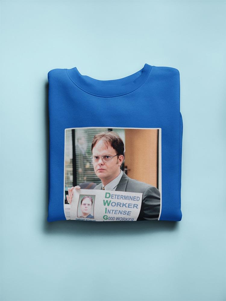 Dwight Schrute: The Office Sweatshirt Men's