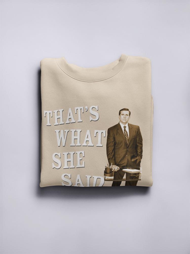 The Office:  That's What She Said! -michael