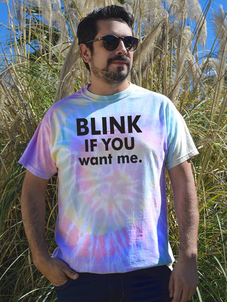 Blink Quote Tie-Dye Spiral -