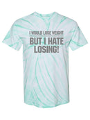 But I Hate Losing Tie-Dye Cyclone -