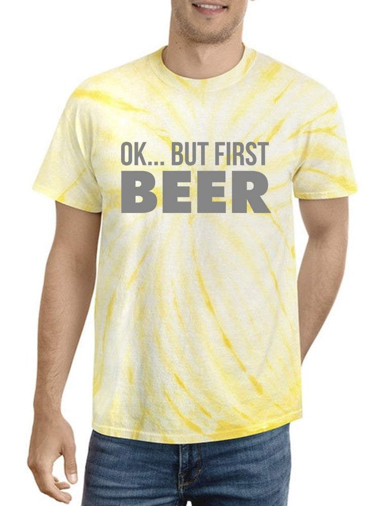 Ok But First, Beer Tie-Dye Cyclone -