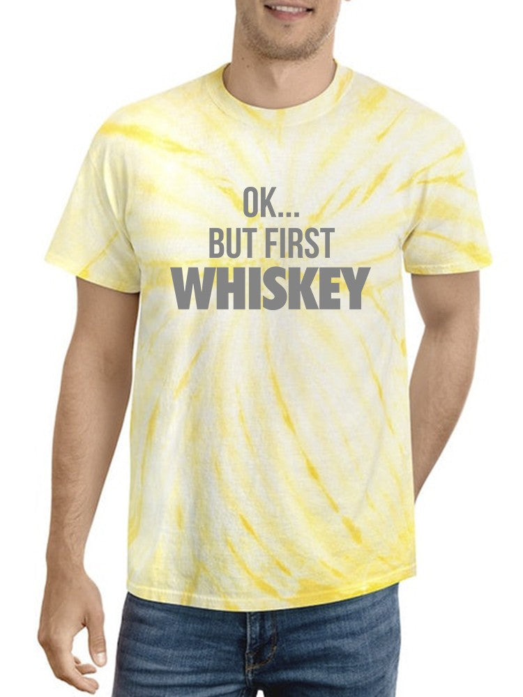 First, Whiskey Tie-Dye Cyclone -