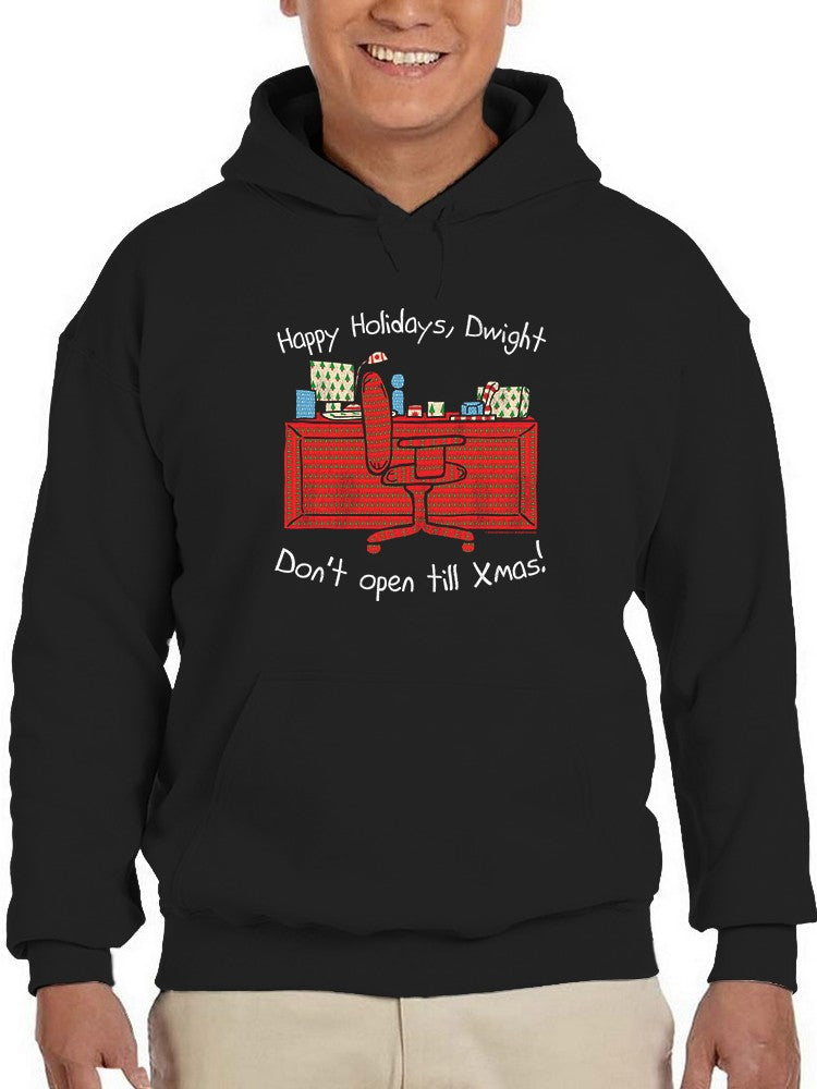 Happy Holidays Dwight! Hoodie or Sweatshirt The Office