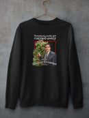 Somebody Really Got Carried Away Sweatshirt The Office