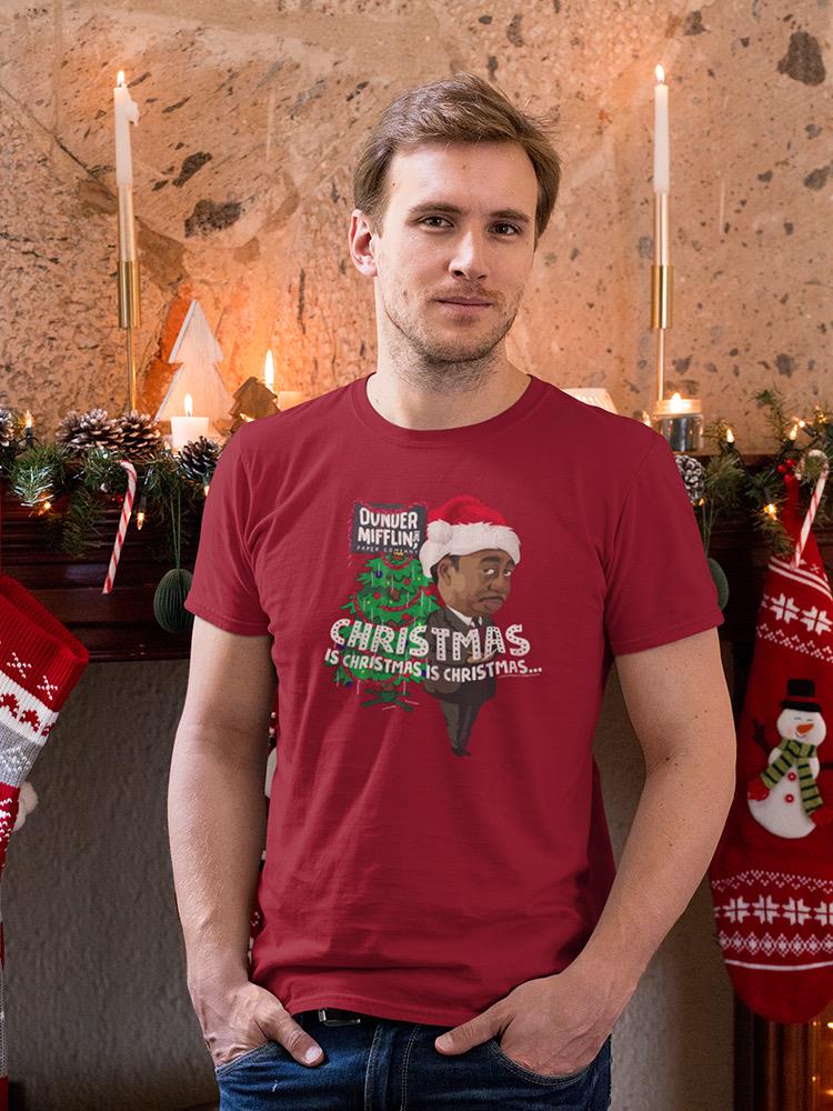Christmas Is Christmas Office T-shirt The Office