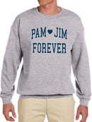 Pam And Jim Forever The Office Sweatshirt The Office