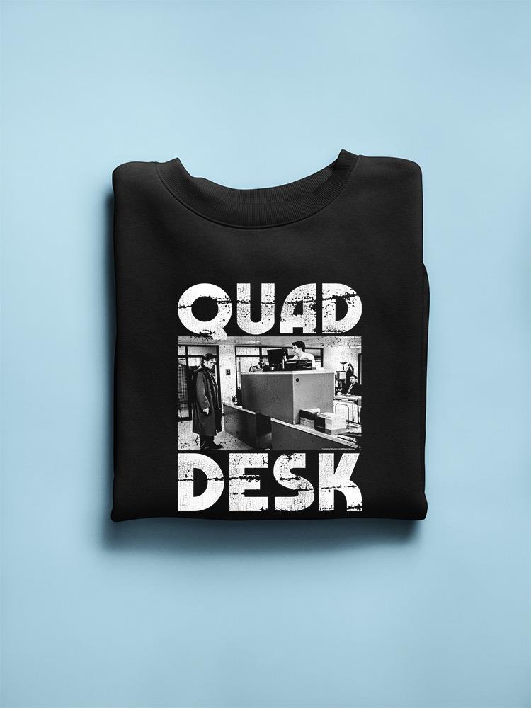 Quad Desk Hoodie or Sweatshirt The Office