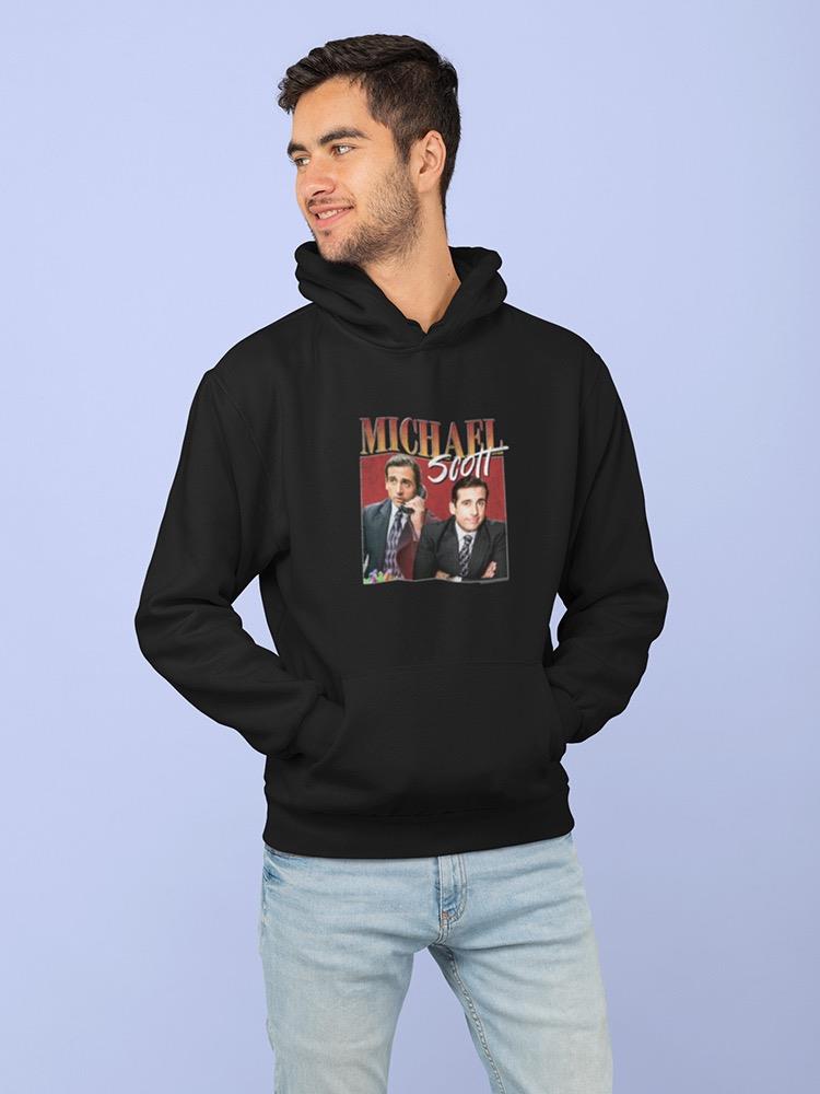 Michael Scott. Hoodie or Sweatshirt The Office