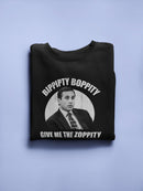 Give Me The Zoppity Hoodie or Sweatshirt The Office