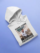 Hard Core Parkour Hoodie or Sweatshirt The Office