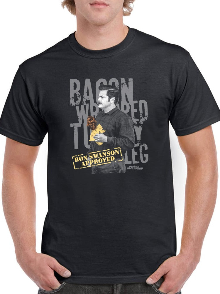 Bacon Wrapped Turkey Leg T-shirt Parks And Recreation