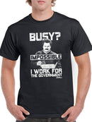 I Work For The Government T-shirt Parks And Recreation