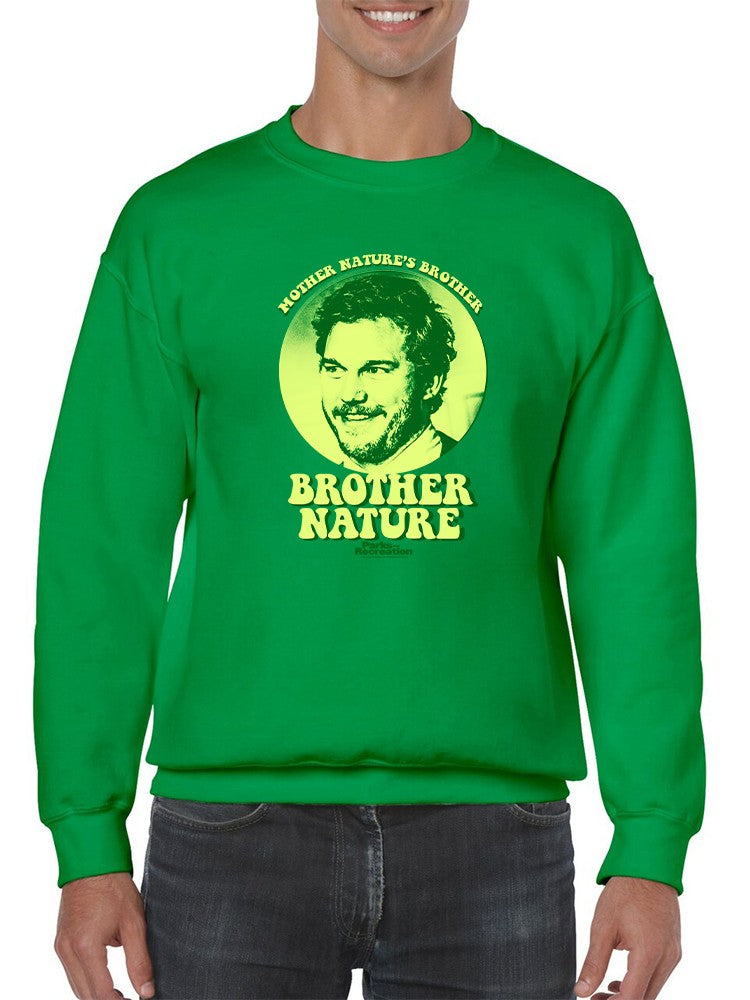 Brother Nature Sweatshirt Parks And Recreation