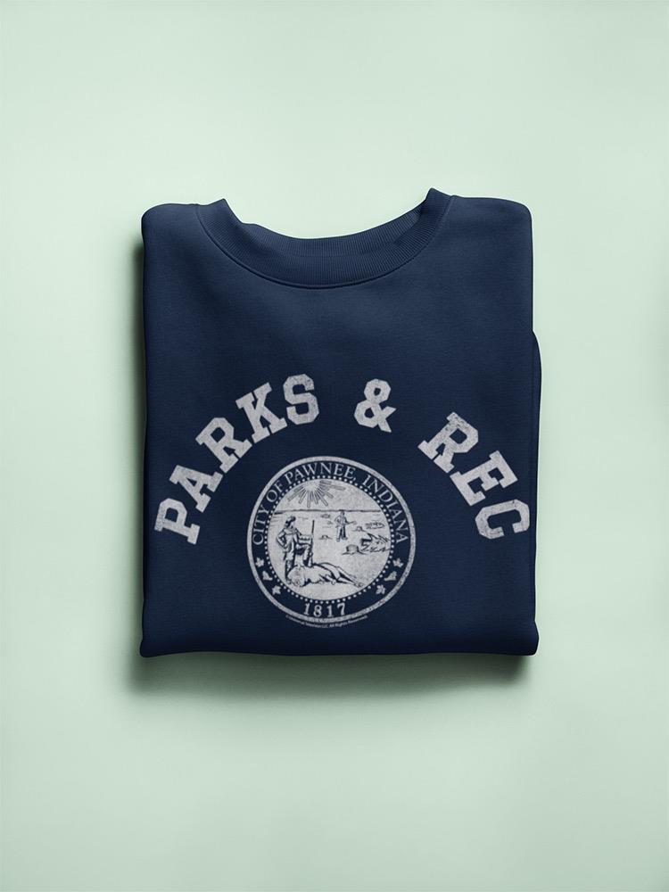 Parks And Rec Hoodie or Sweatshirt Parks And Recreation