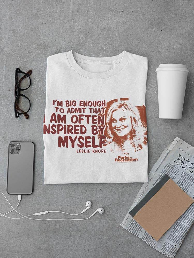 Often Inspired By Myself T-shirt Parks And Recreation