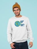Every Day Is Earth Day Hoodie or Sweatshirt Parks And Recreation