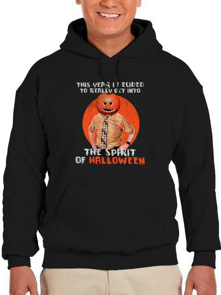 Into The Halloween Spirit Hoodie or Sweatshirt The Office