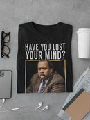 I'll Help You Find Your Mind T-shirt The Office