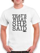 What She Said T-shirt The Office