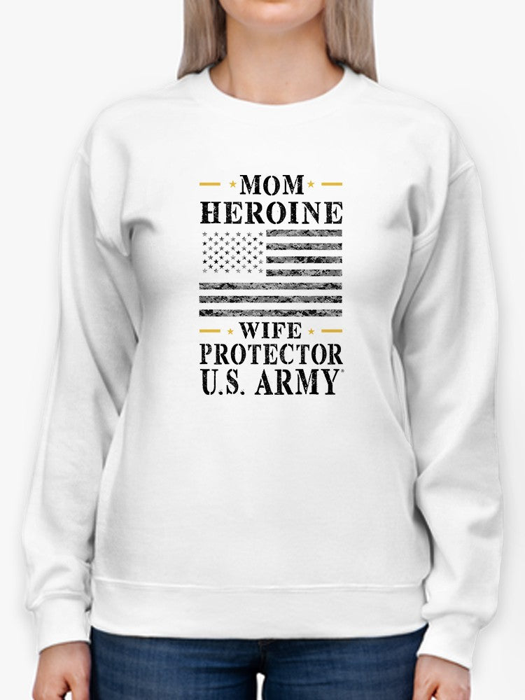 Mom Heroine Protector Phrase Sweatshirt Women's -Army Designs