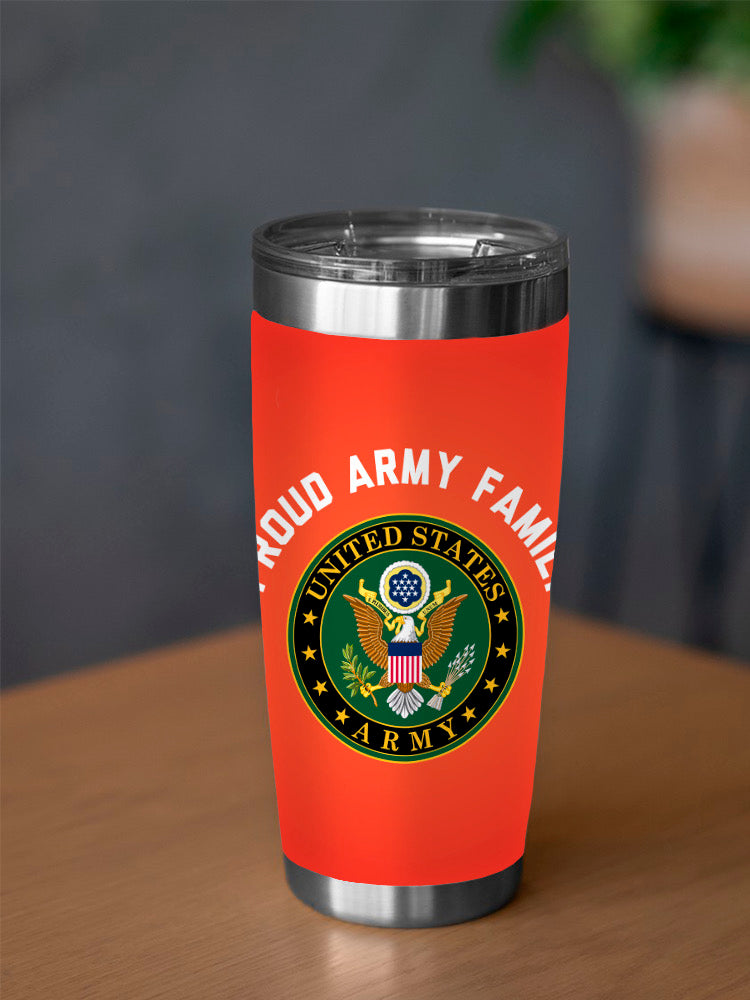 Proud Army Family! Tumbler -Army Designs