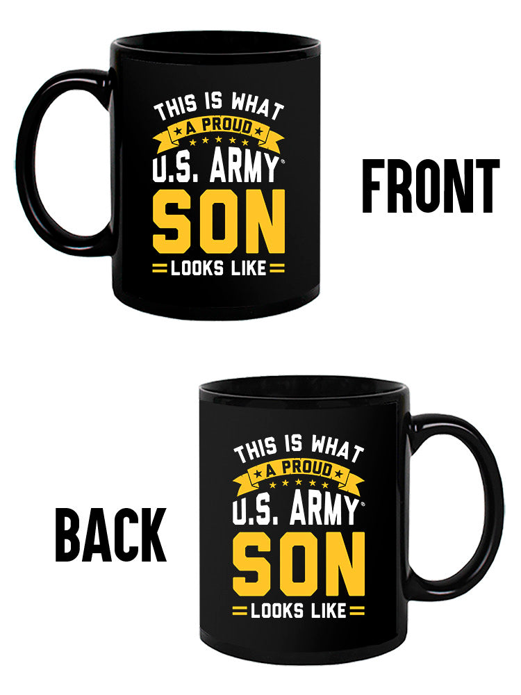 A Proud U.S. Army Son Mug -Army Designs