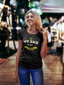 My Dad: My Hero Women's T-shirt