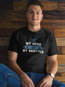 My Hero, My Sailor, My Brother Tee Men's -Navy Designs