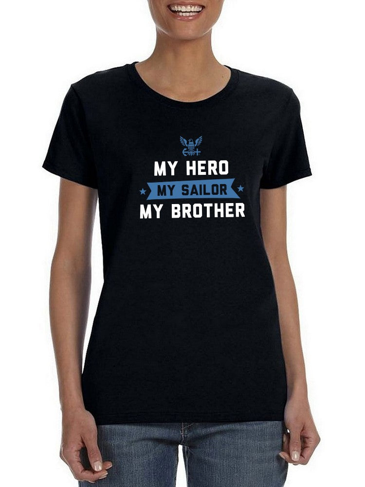 My Hero, Sailor And Brother Shaped Tee Women's -Navy Designs