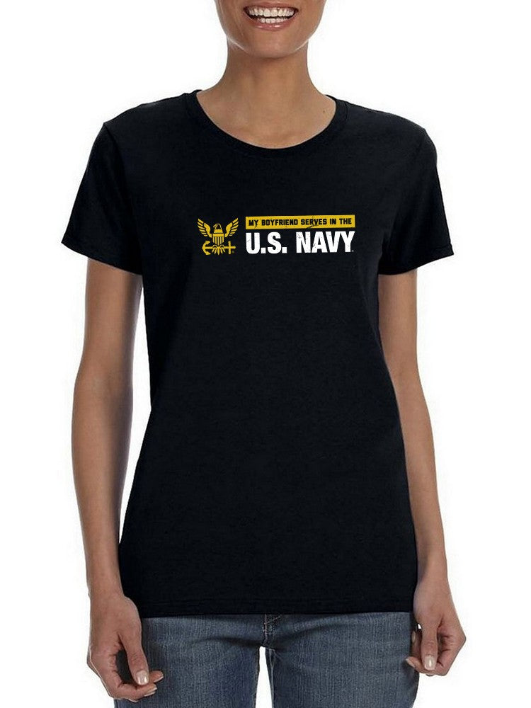 My Bf Serves In The Navy Shaped Tee Women's -Navy Designs